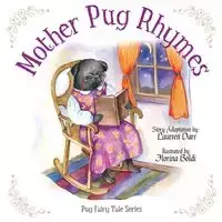 Mother Pug Rhymes - Darr Laurren