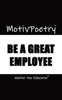 MotivPoetry - Walter the Educator