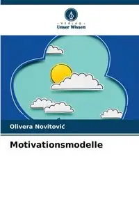 Motivationsmodelle - Novitović Olivera