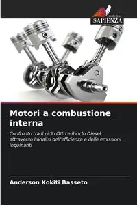 Motori a combustione interna - Anderson Basseto Kokiti