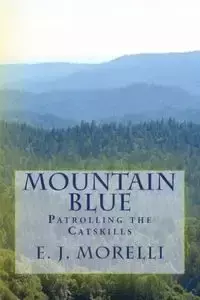 Mountain Blue - Morelli E. J.