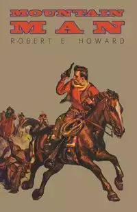 Mountain Man - Howard Robert E.