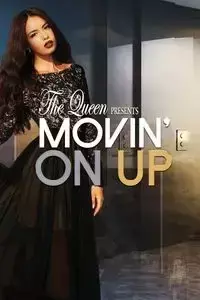 Movin' On Up - Queen The