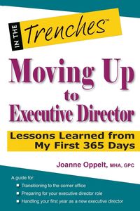 Moving Up to Executive Director - Joanne Oppelt