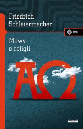 Mowy o religii - Friedrich D.E. Schleiermacher