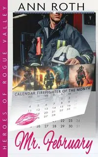 Mr. February - Ann Roth