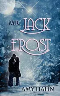 Mr. Jack Frost - Amy Hahn