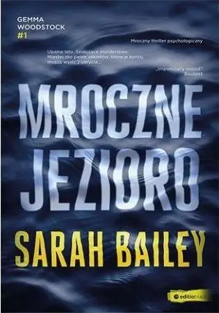 Mroczne jezioro - Sarah Bailey