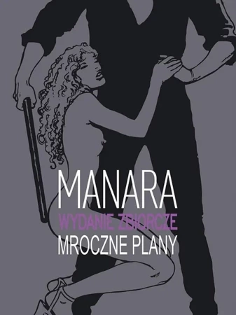 Mroczne plany - Milo Manara