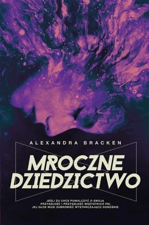 Mroczne umysły T.4 Mroczne dziedzictwo - Alexandra Bracken