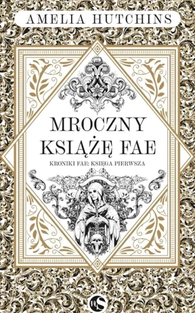 Mroczny książę fae - Amelia Hutchins