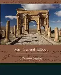 Mrs General Talboys - Anthony Trollope