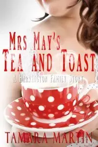 Mrs May's Tea and Toast - Martin Tamara