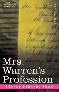 Mrs. Warren's Profession - George Bernard Shaw