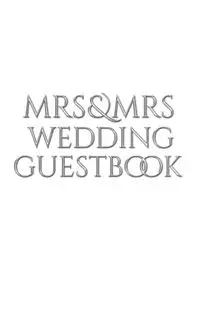 Mrs and Mrs wedding stylish  Guest Book - Michael HUHN Sir