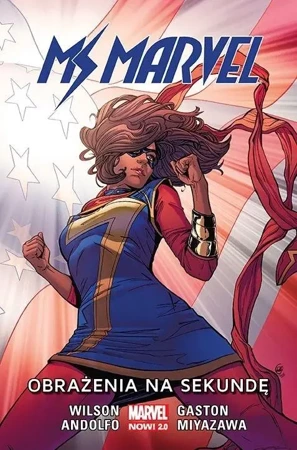 Ms Marvel. Obrażenia na sekundę T.7 - praca zbiorowa