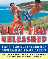 Muay Thai Unleashed - Erich Krauss