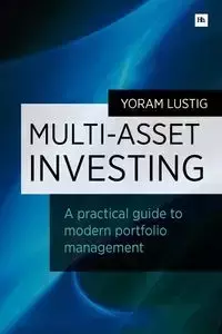 Multi-Asset Investing - Lustig Yoram