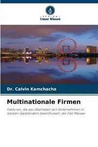 Multinationale Firmen - Calvin Kamchacha Dr.