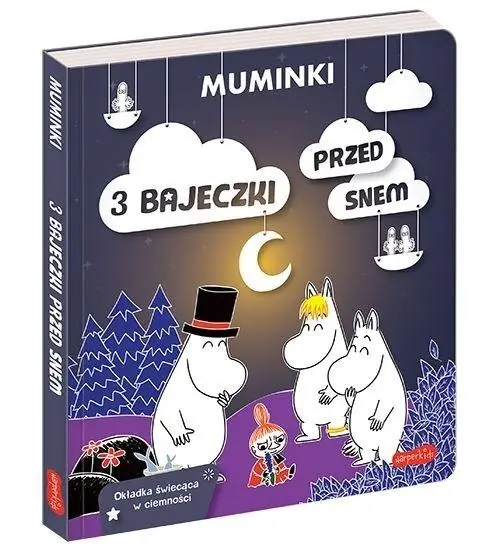 Muminki. 3 bajeczki przed snem - praca zbiorowa