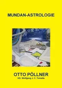 Mundan - Astrologie - Tomsits HG. Wolfgang J. C.