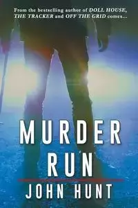 Murder Run - John Hunt