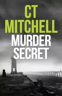 Murder Secret - C. T. Mitchell