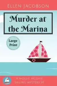 Murder at the Marina - Ellen Jacobson