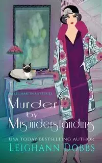 Murder by Misunderstanding - Leighann Dobbs