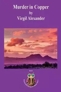 Murder in Copper - Alexander Virgil