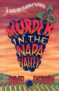 Murder in the Napa Valley - David Osborn