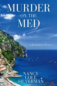 Murder on the Med - Nancy Cole Silverman