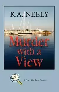 Murder with a View - Neely K. a.