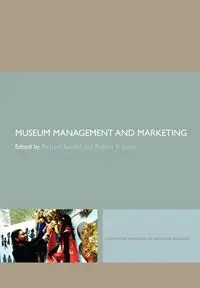 Museum Management and Marketing - Sandell Richard