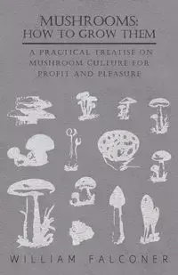 Mushrooms - William Falconer