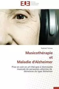 Musicothérapie et maladie d'alzheimer - TERREAU-R