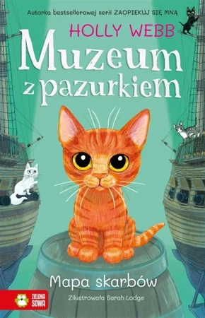 Muzeum z pazurkiem. Mapa skarbów - Holly Webb, Sarah Lodge, Barbara Górecka