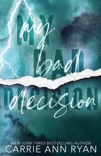 My Bad Decisions - Special Edition - Ryan Carrie Ann