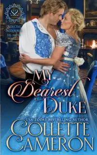 My Dearest Duke - Cameron Collette