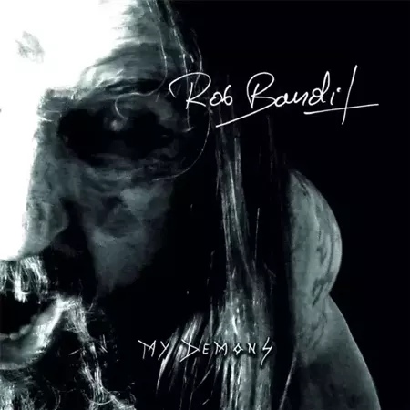 My Demons CD - Rob Bandit