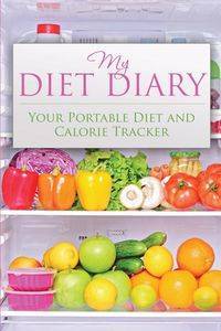 My Diet Diary - Publishing LLC Speedy