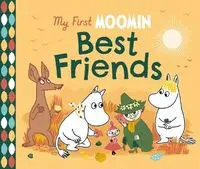 My First Moomin: Best Friends - Jansson Tove