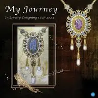 My Journey in Jewelry Designing 1958-2024 - Laurence T. Huddon