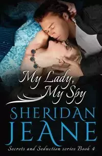 My Lady, My Spy - Jeane Sheridan
