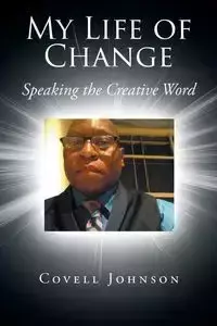 My Life of Change - Johnson Covell