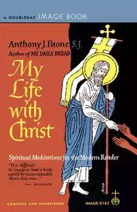 My Life with Christ - Anthony Paone