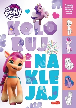 My Little Pony. Koloruj i naklejaj - Beata Żmichowska, Hasbro