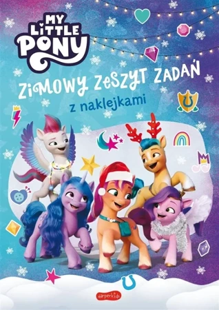 My Little Pony. Nowe pokolenie. Zimowy zeszyt - Beata Żmichowska, Hasbro