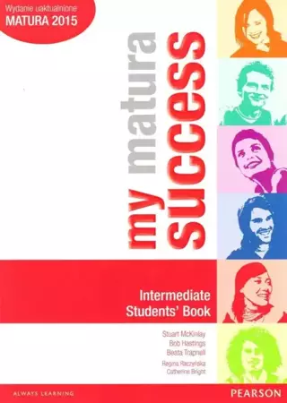 My Matura Success Intermediate Student's Book OOP - Stuart McKinlay, Bob Hastings, Beata Trapnell