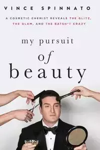 My Pursuit of Beauty - Vince Spinnato